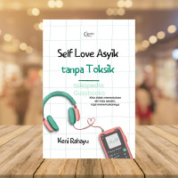 Image of Self Love Asyik Tanpa Toksik